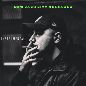 New Jack City Reloaded (Instrumental) [Explicit]