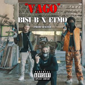 Vago (feat. Etmo & Hater) [Explicit]