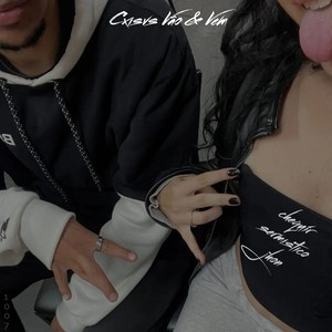 Coisas Vão & Vem