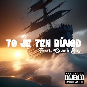 To Je Ten Důvod (Explicit)