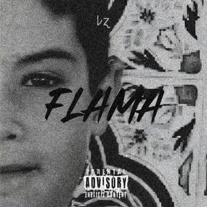 Flama (Explicit)