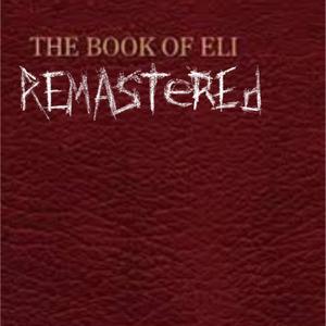 THE BOOK OF ELI (Explicit)