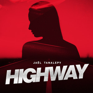 Highway (Explicit)