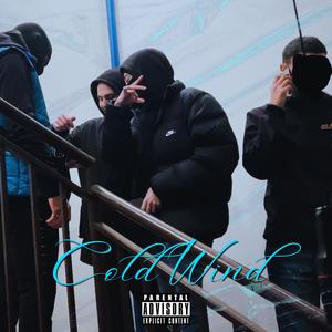 Cold Wind (Explicit)