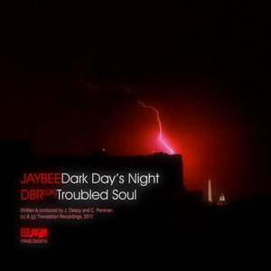 Dark Day's Night / Troubled Soul