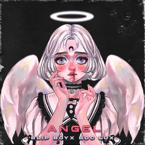 Angel (feat. Blipboy & Lux)