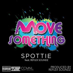 Move Something (Explicit)