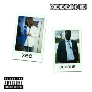 XEERIOUS (Explicit)