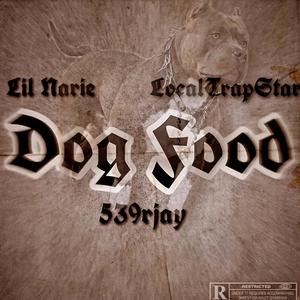 Dog Food (Explicit)