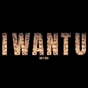 I WANT U (Explicit)