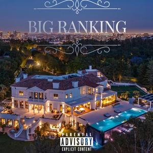 Big Ranking (feat. Wray) (Explicit)
