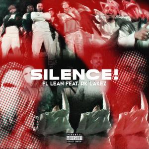 Silence! (Explicit)