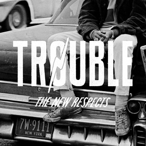 Trouble