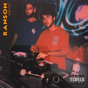 Ransom (Remix|Explicit)