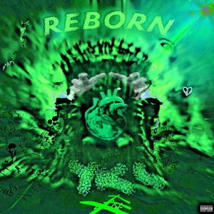 Reborn (deluxe) [Explicit]