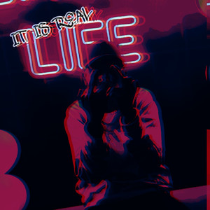 It's Real Life (Explicit)