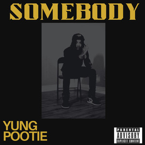 Somebody (Explicit)