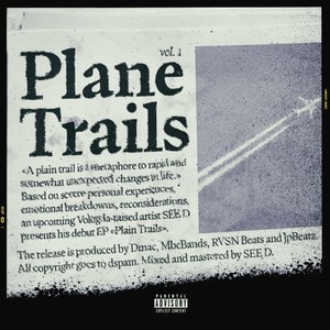 Plane Trails (Vol. 1) [Explicit]