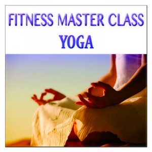 Fitness Master Class: Yoga