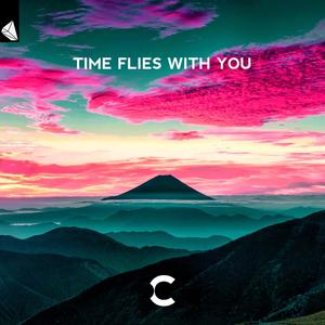 Time Flies With You