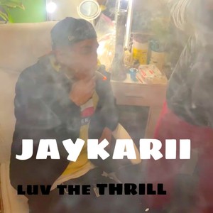 Luv the Thrill (Explicit)