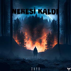 Neresi Kaldı? (Explicit)