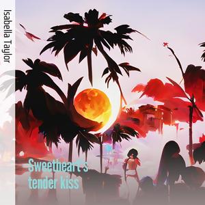 Sweetheart's Tender Kiss (Acoustic)