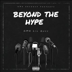 Beyond The Hype (Explicit)