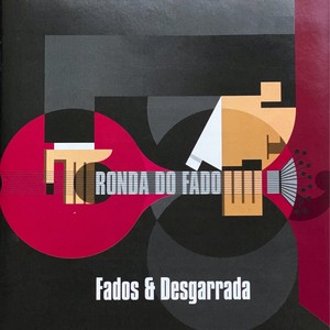 Ronda do Fado (Fado & Desgarrada)