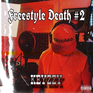 Freestyle Death #2 (Explicit)