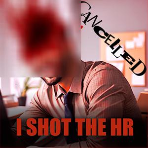 I Shot The H.R.