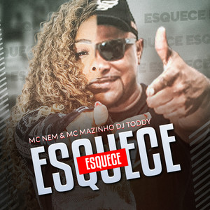 ESQUECE ESQUECE (Explicit)