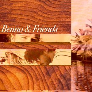 Benno & Friends