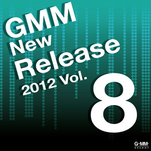 GMM New Release 2012 Vol.8