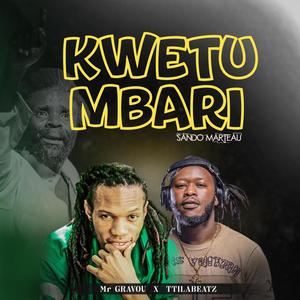 Kwetu Mbari (feat. Watilla & Sando Marteau)