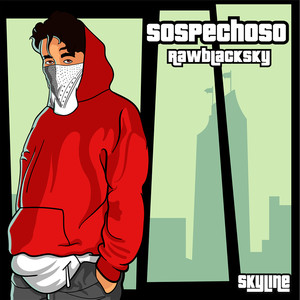 Sospechoso (Explicit)