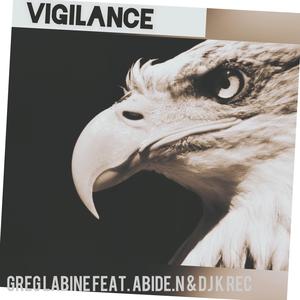 Vigilance (feat. abide.n & K-Rec)