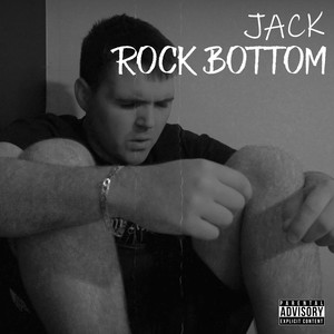 Rock Bottom (Explicit)