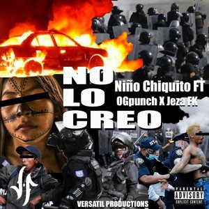 No Lo Creo (Explicit)
