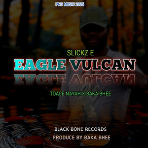 Eagle Vulcan (Explicit)