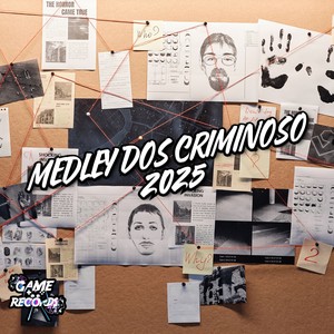 Medley De Criminoso 2025 (Explicit)
