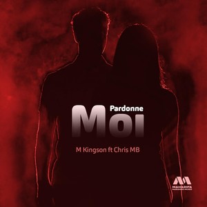 Pardonne Moi (feat. Chris MB)