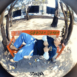 Señora Juana (Explicit)