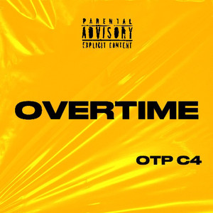 Overtime (Explicit)