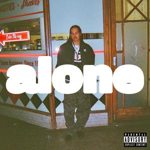 alone (Explicit)