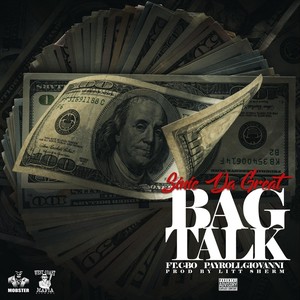 Bagtalk(feat. C-Bo & Payroll Giovanni) (Explicit)