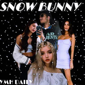Snow Bunny (Explicit)