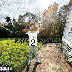 Back 2 Business (Explicit)