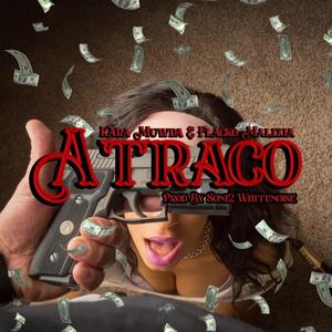 Atraco (feat. Flacko Malixia) (Explicit)