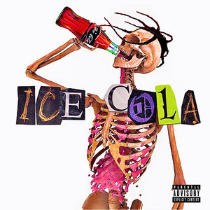 Ice Cola (Explicit)